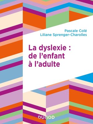 cover image of La dyslexie